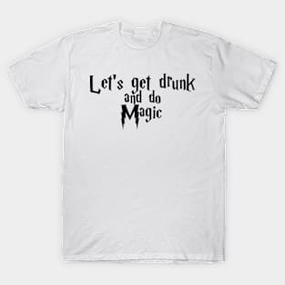 Drunk Magic T-Shirt